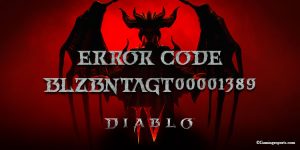 Diablo 4 Error Code BLZBNTAGT00001389